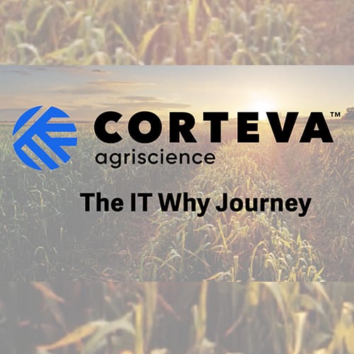 Corteva Agriscience-The IT Why Journey Video-A1